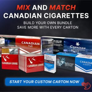 Mix and Match Canadian Cigarettes